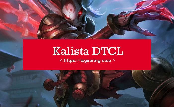 kalista-dtcl