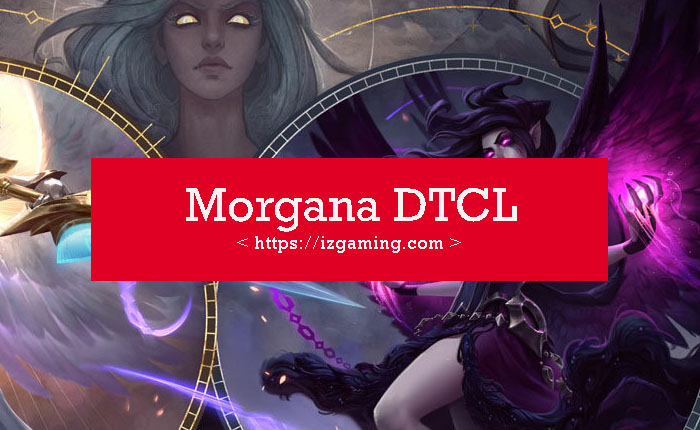 Morgana DTCL