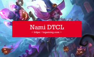 Nami DTCL