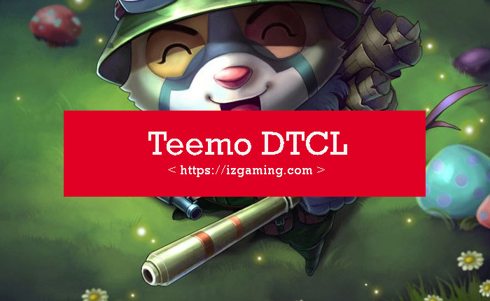 teemo-dtcl