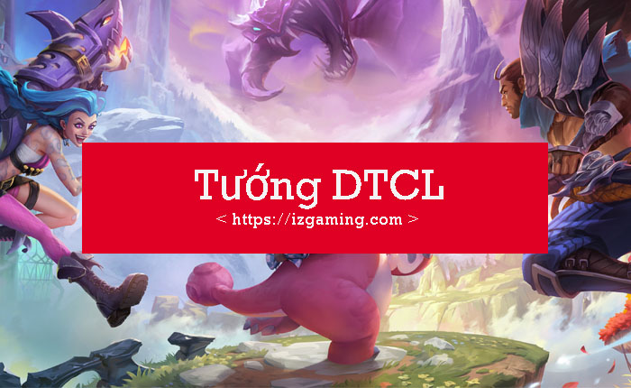 tuong-dtcl