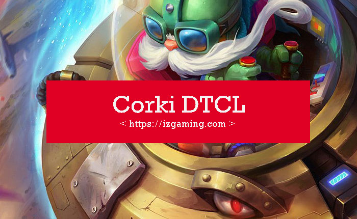 Corki DTCL