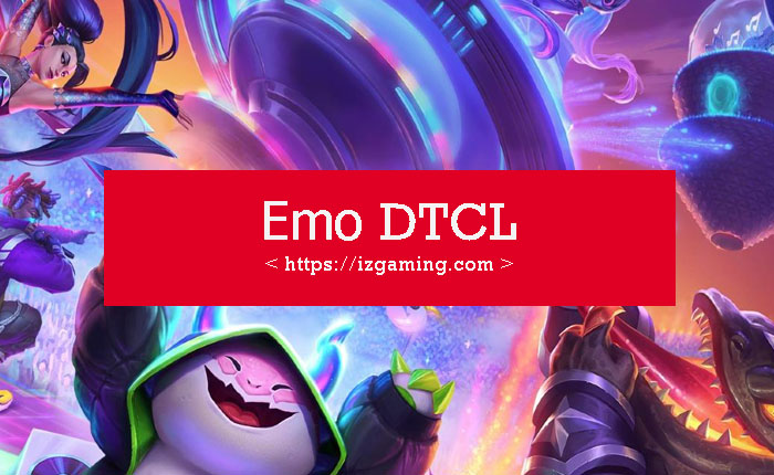 Emo DTCL