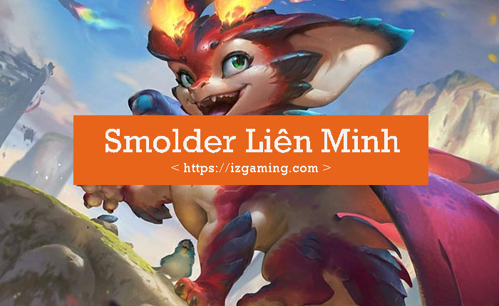 smolder-lien-minh